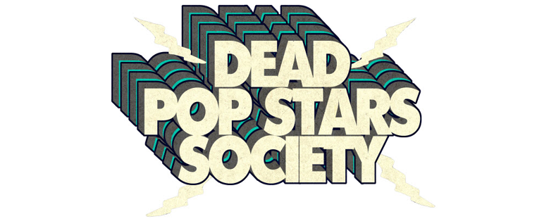 Single: Dead Pop Stars Society – Los Hell Raisers